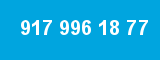 917 996 18 77
